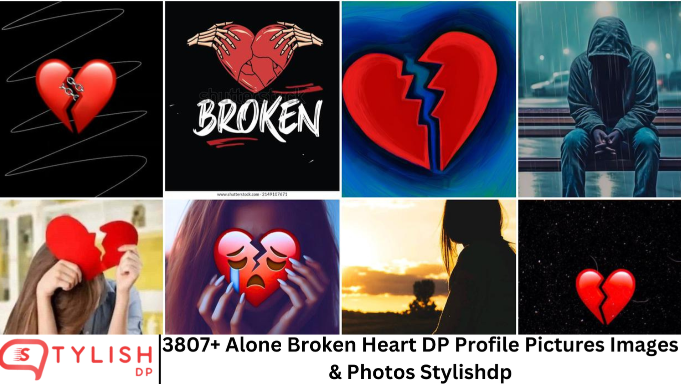 3807+ Alone Broken Heart DP Profile Pictures Images & Photos Stylishdp