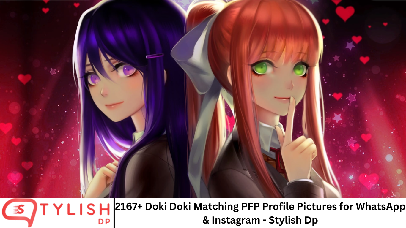 2167+ Doki Doki Matching PFP Profile Pictures for WhatsApp & Instagram - Stylish Dp