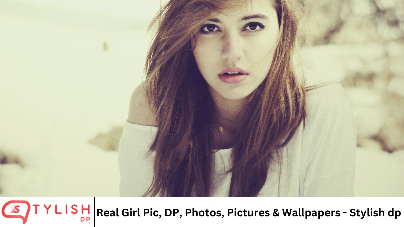 Real Girl Pic, DP, Photos, Pictures & Wallpapers - Stylish dp