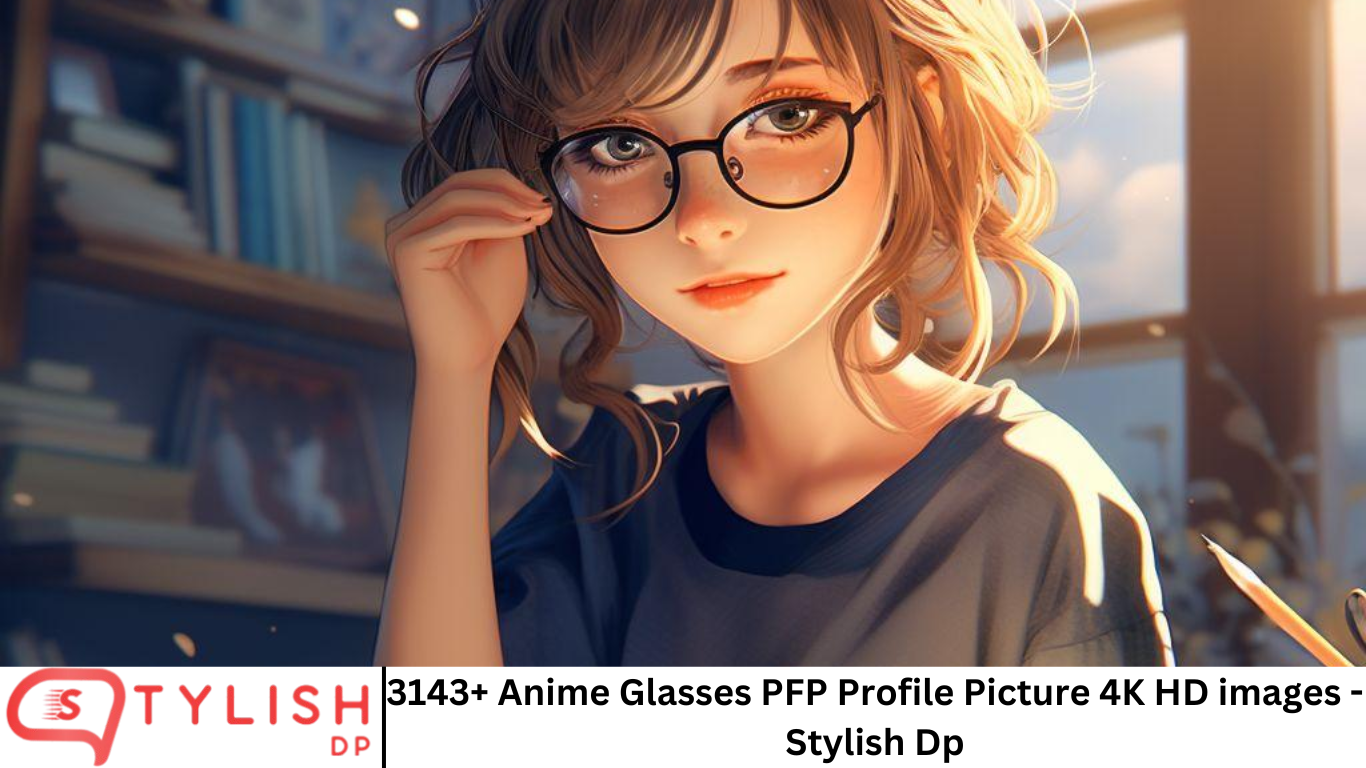 3143+ Anime Glasses PFP Profile Picture 4K HD images - Stylish Dp